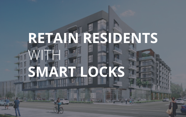 Retain Residents With Smart Locks